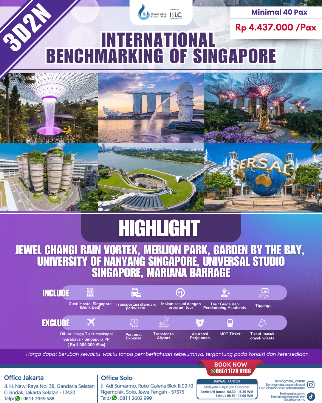 International Benchmarking of Singapore 3D2N